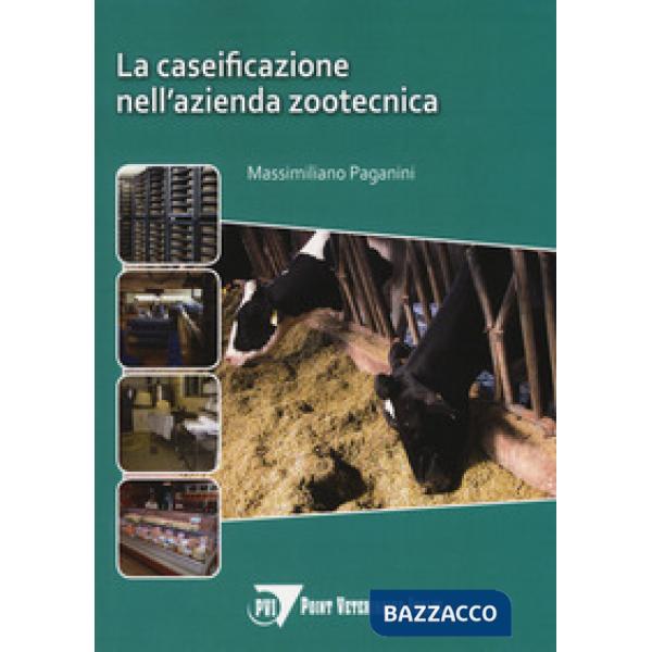 Caseificazione nell'azienda zootecnica (La)