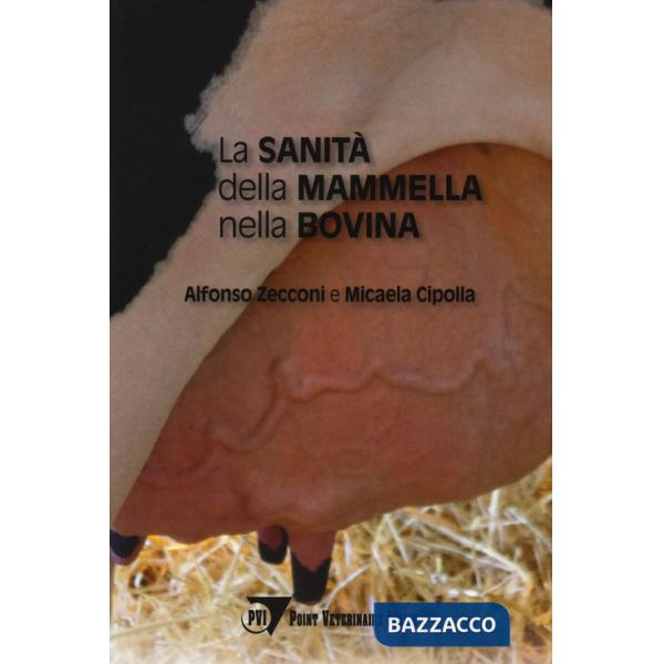 Sanità della mammella nella bovina (La)