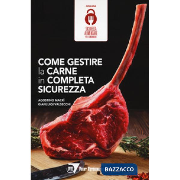 Come gestire la carne in completa sicurezza