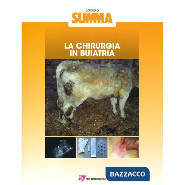 Chirurgia in buiatria (La)