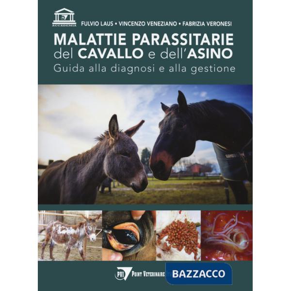Malattie parassitarie del cavallo e dell'asino. Guida alla diagnosi e alla gestione