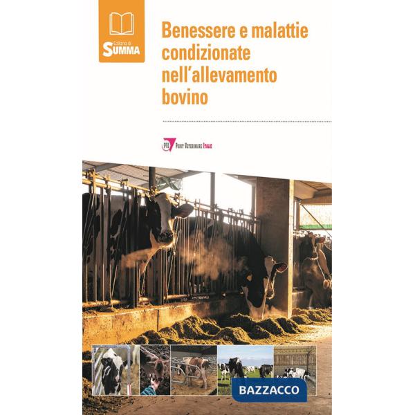 Benessere e malattie condizionate nell'allevamento bovino