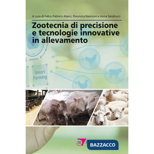 Zootecnia di precisione e tecnologie innovative in allevamento