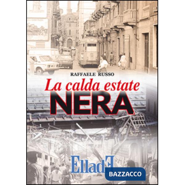 Calda estate nera (La)