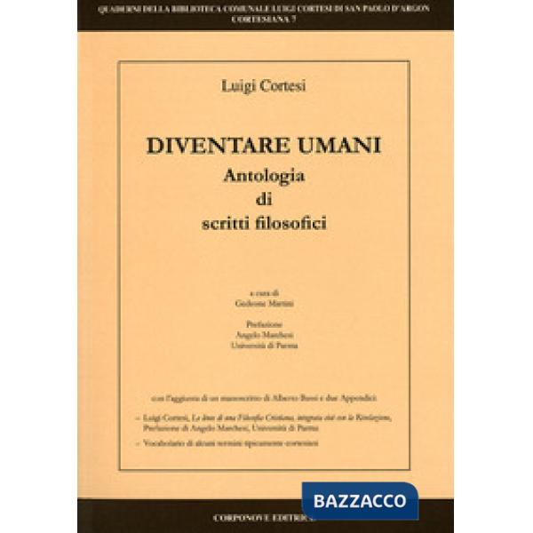 Diventare umani. Antologia di scritti filosofici