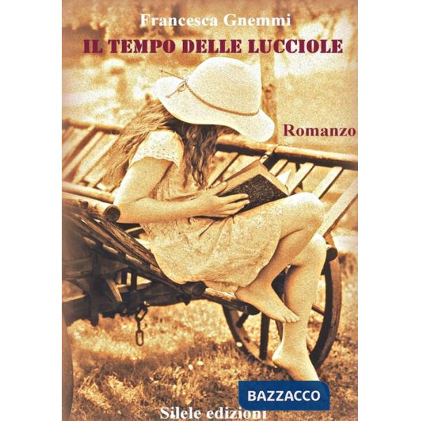 Tempo delle lucciole (Il)