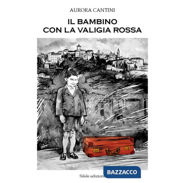 Bambino con la valigia rossa (Il)