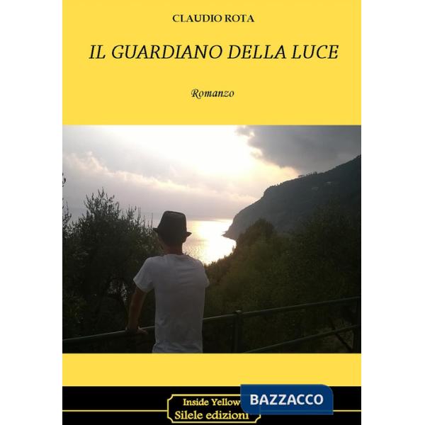 Guardiano della luce (Il)
