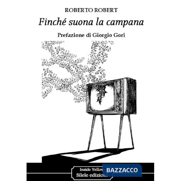 Finché suona la campana