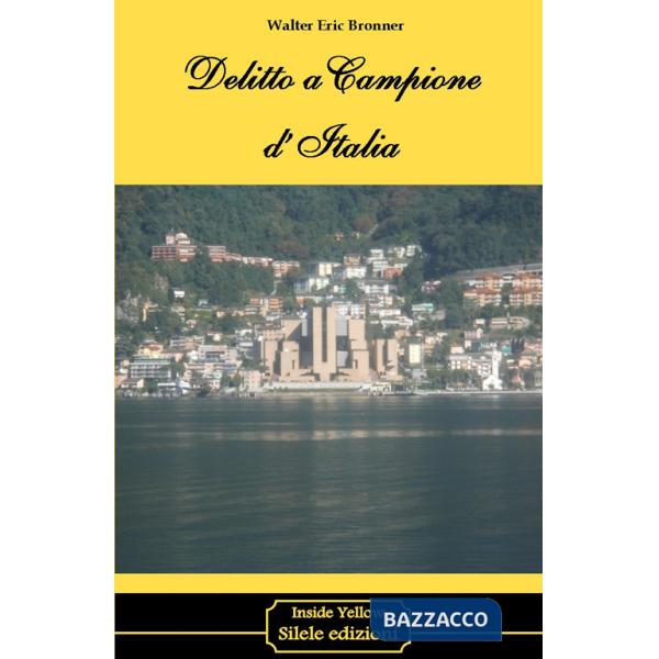 Delitto a Campione d'Italia