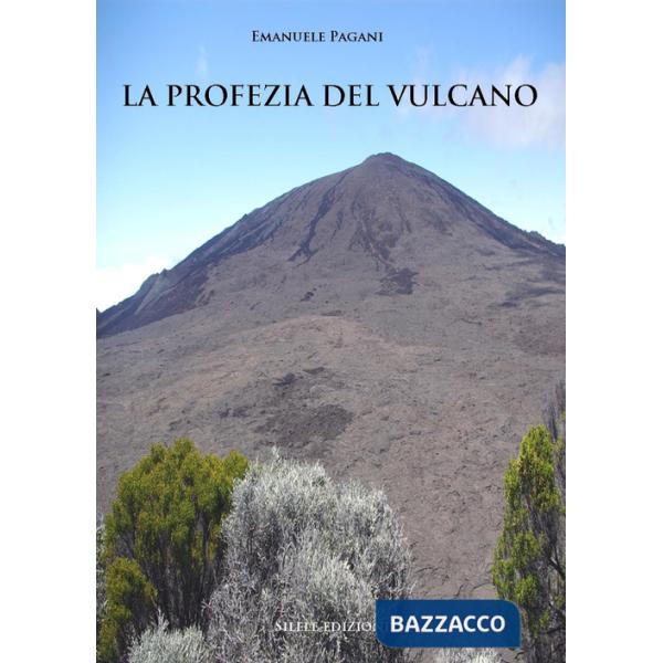 Profezia del vulcano (La)