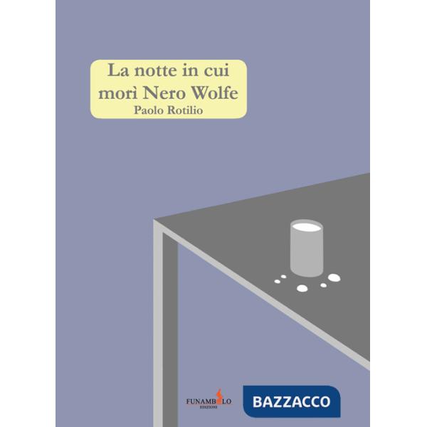 Notte in cui morì Nero Wolfe (La)