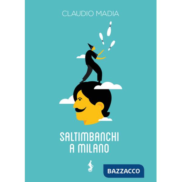 Saltimbanchi a Milano