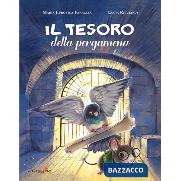Tesoro della pergamena. Ediz. illustrata. Con schede didattiche (Il)