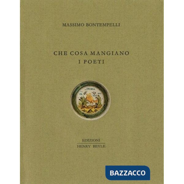 Che cosa mangiano i poeti