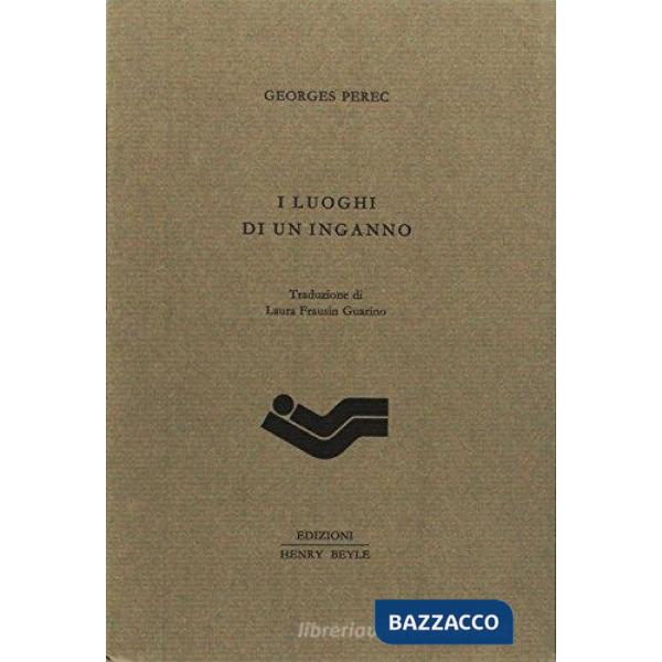 Luoghi di un inganno (I)