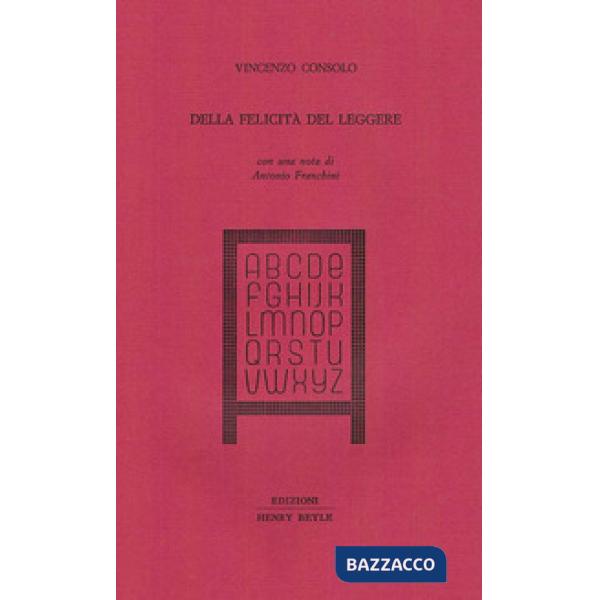 Della felicità del leggere