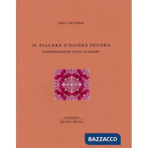 Piacere d'essere pecora. Considerazioni sugli italiani (Il)