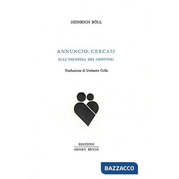 Annuncio: cercasi. Sull'infanzia dei genitori