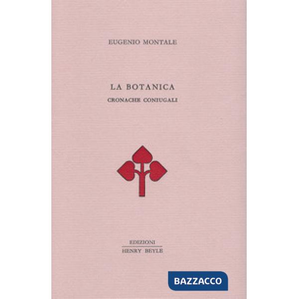 Botanica. Cronache coniugali (La)