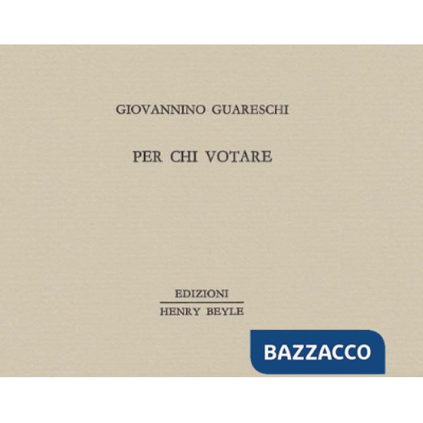 Per chi votare