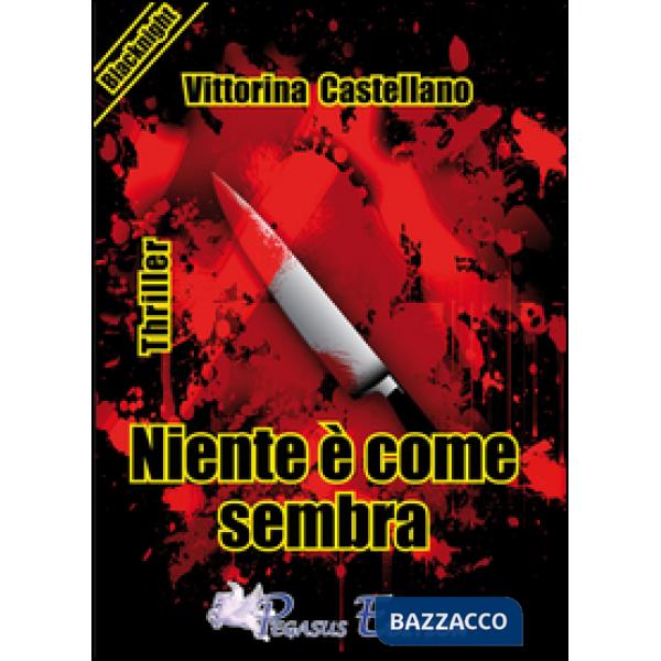 Niente è come sembra