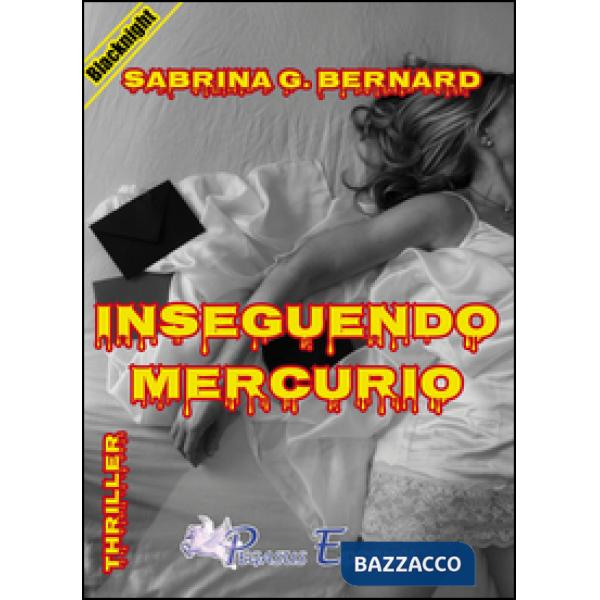 Inseguendo mercurio