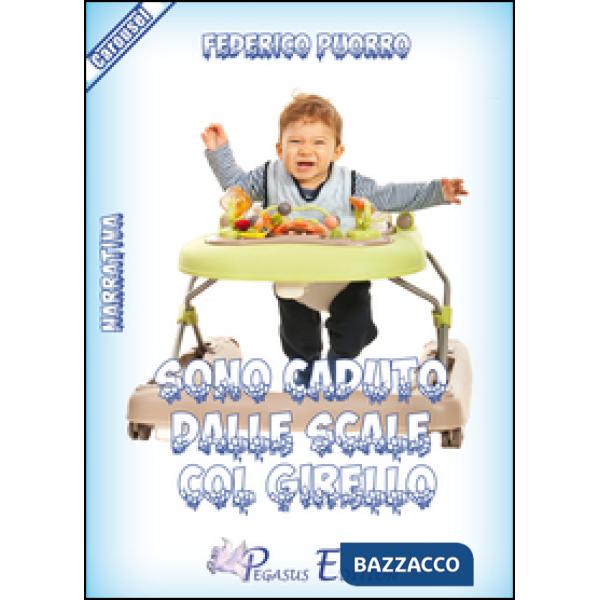 Sono caduto dalle scale col girello