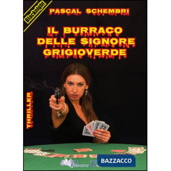 Burraco delle signore grigioverde (Il)