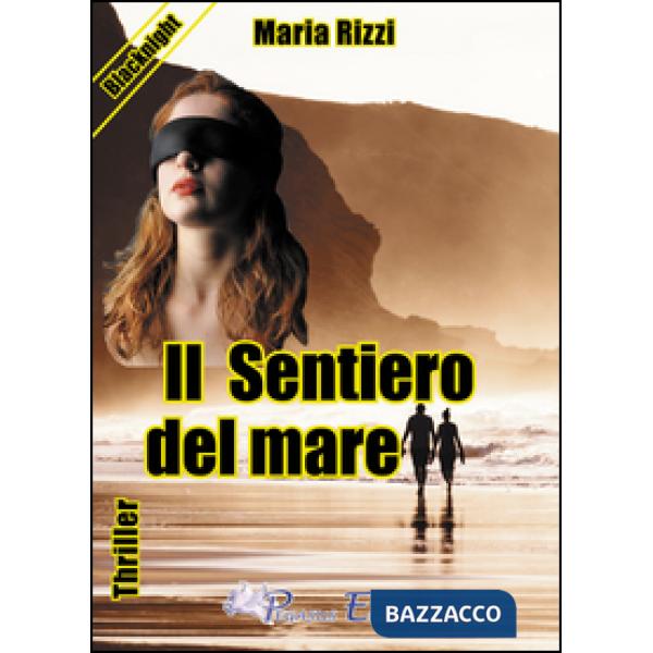 Sentiero del mare (Il)