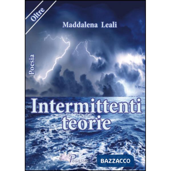 Intermittenti teorie