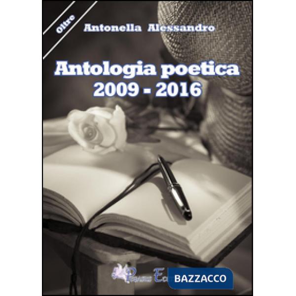 Antologia poetica (2009-2016)