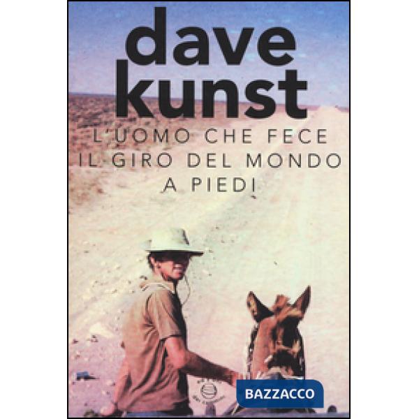 Uomo che fece il giro del mondo a piedi (L')