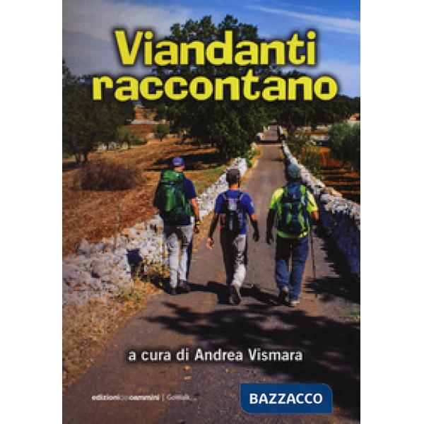 Viandanti raccontano