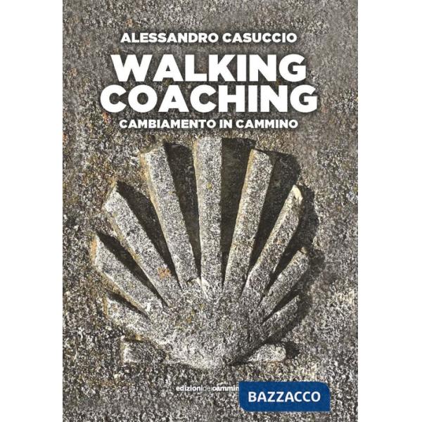 Walking coaching. Cambiamento in cammino