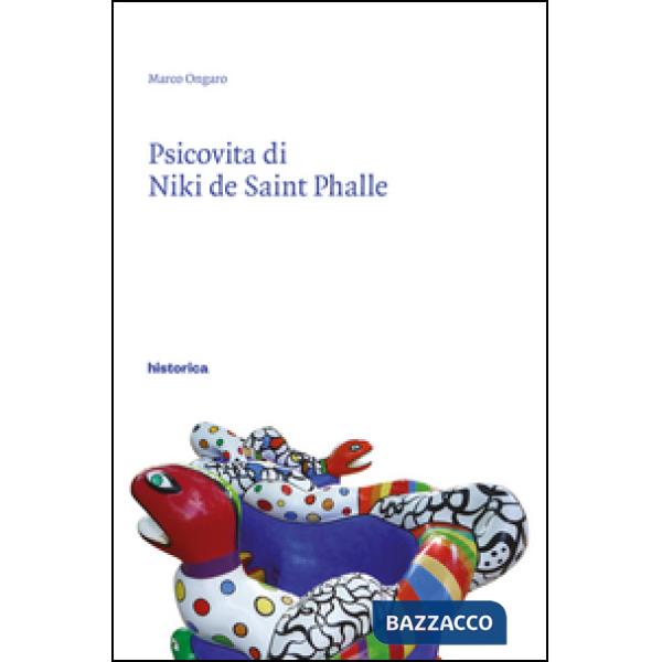 Psicovita di Niki de Saint Phalle