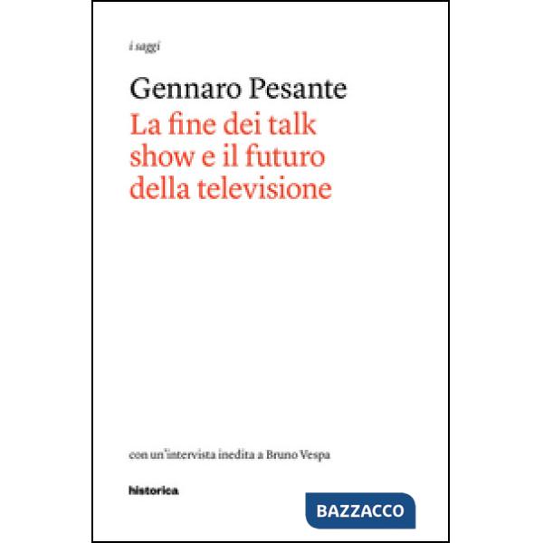 Fine dei talk show e il futuro della televisione (La)
