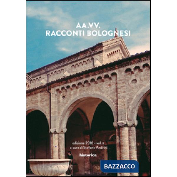 Racconti bolognesi. Vol. 2