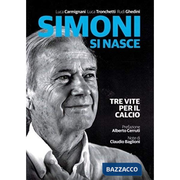 Simoni si nasce. Tre vite per il calcio