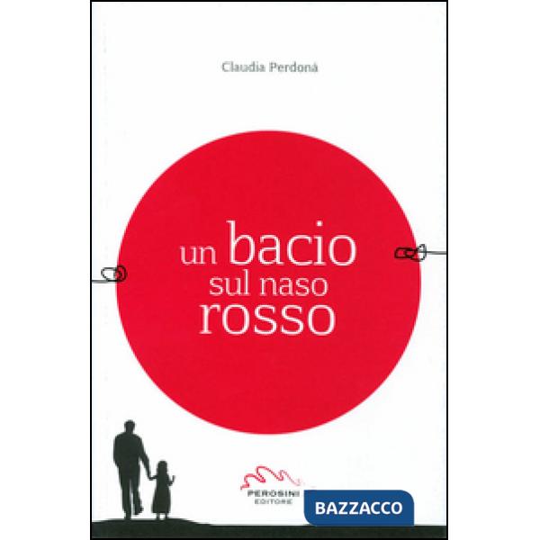 Bacio sul naso rosso (Un)
