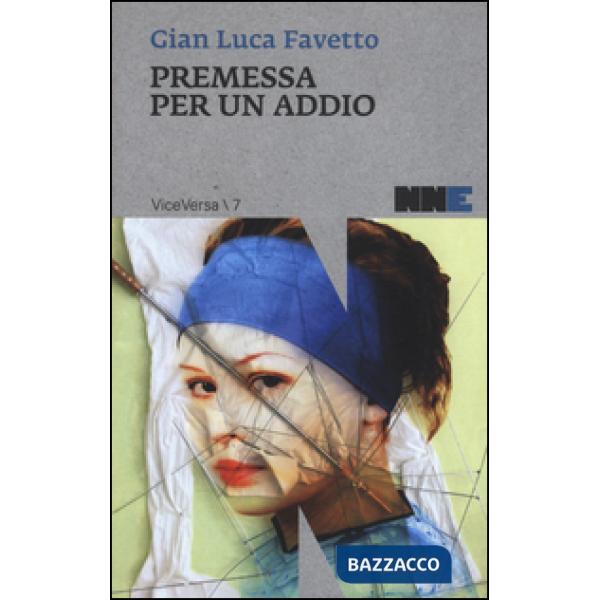 Premessa per un addio