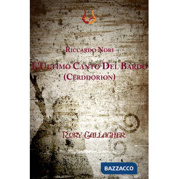 Ultimo canto del Bardo (Cerddorion) (L')