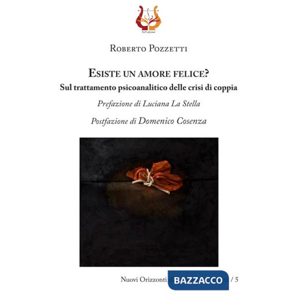 Esiste un amore felice? Sul trattamento psicoanalitico delle crisi di coppia