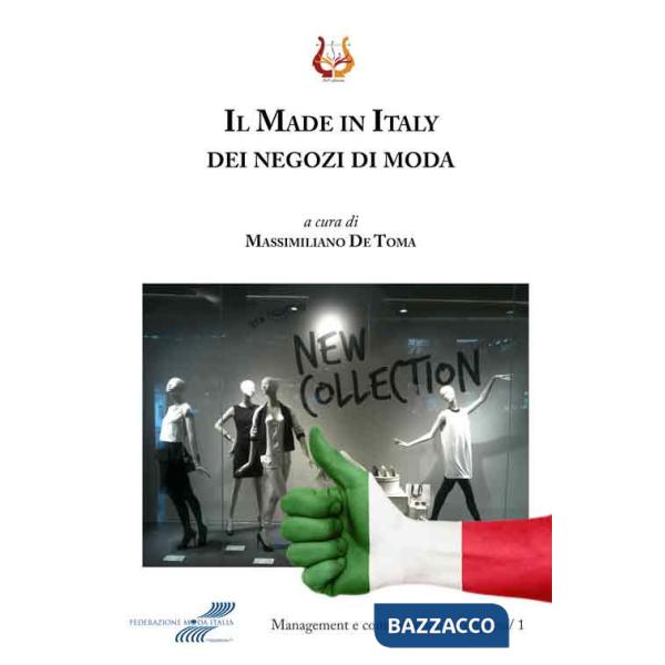 Made in Italy dei negozi di moda (Il)
