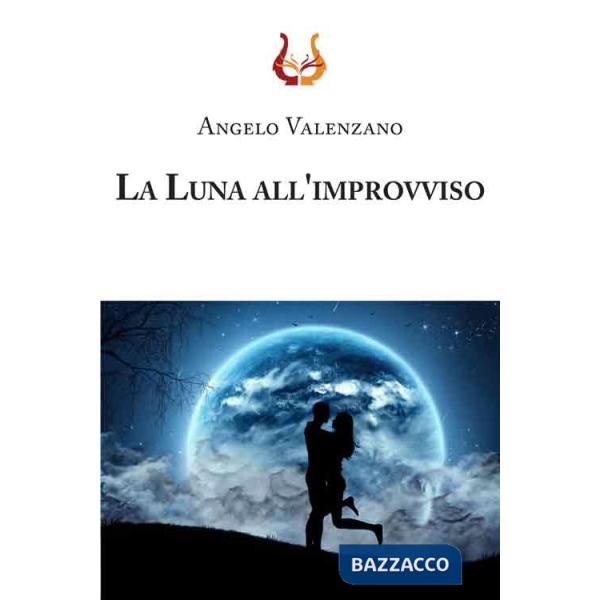 Luna all'improvviso (La)