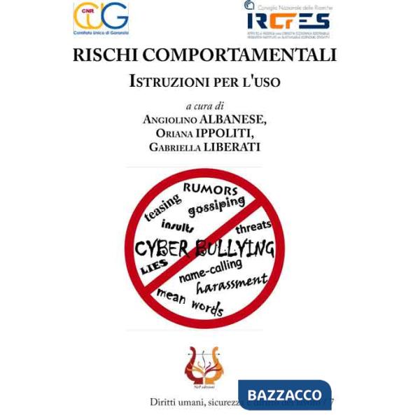 Rischi comportamentali. Istruzioni per l'uso