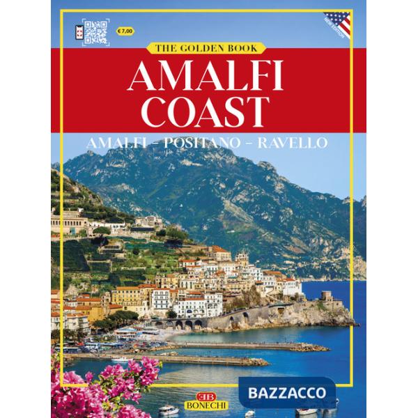 Amalfi e la «Divina Costiera». Ediz. inglese