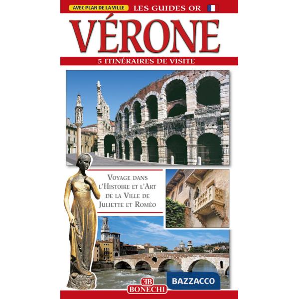 Verone. 5 itineraires de visite