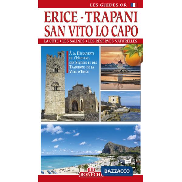 Erice. Trapani. San Vito Lo Capo. Ediz. francese