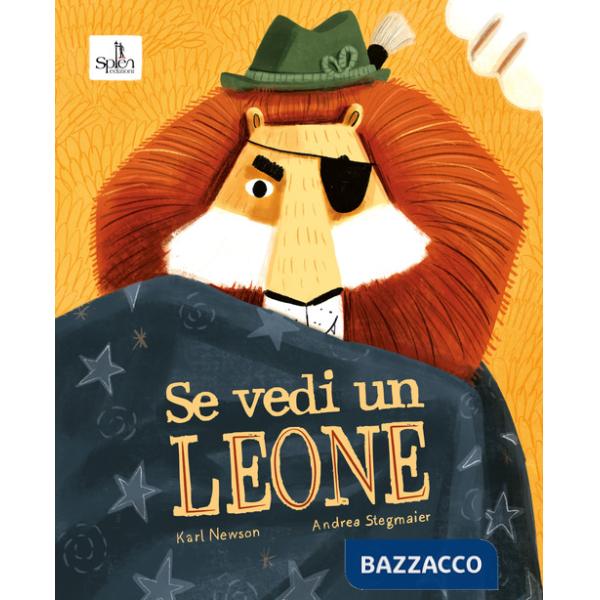 Se vedi un leone